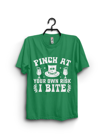 “Pinch at Your Own Risk — I Bite” | Unisex St. Patrick’s Day T-Shirt