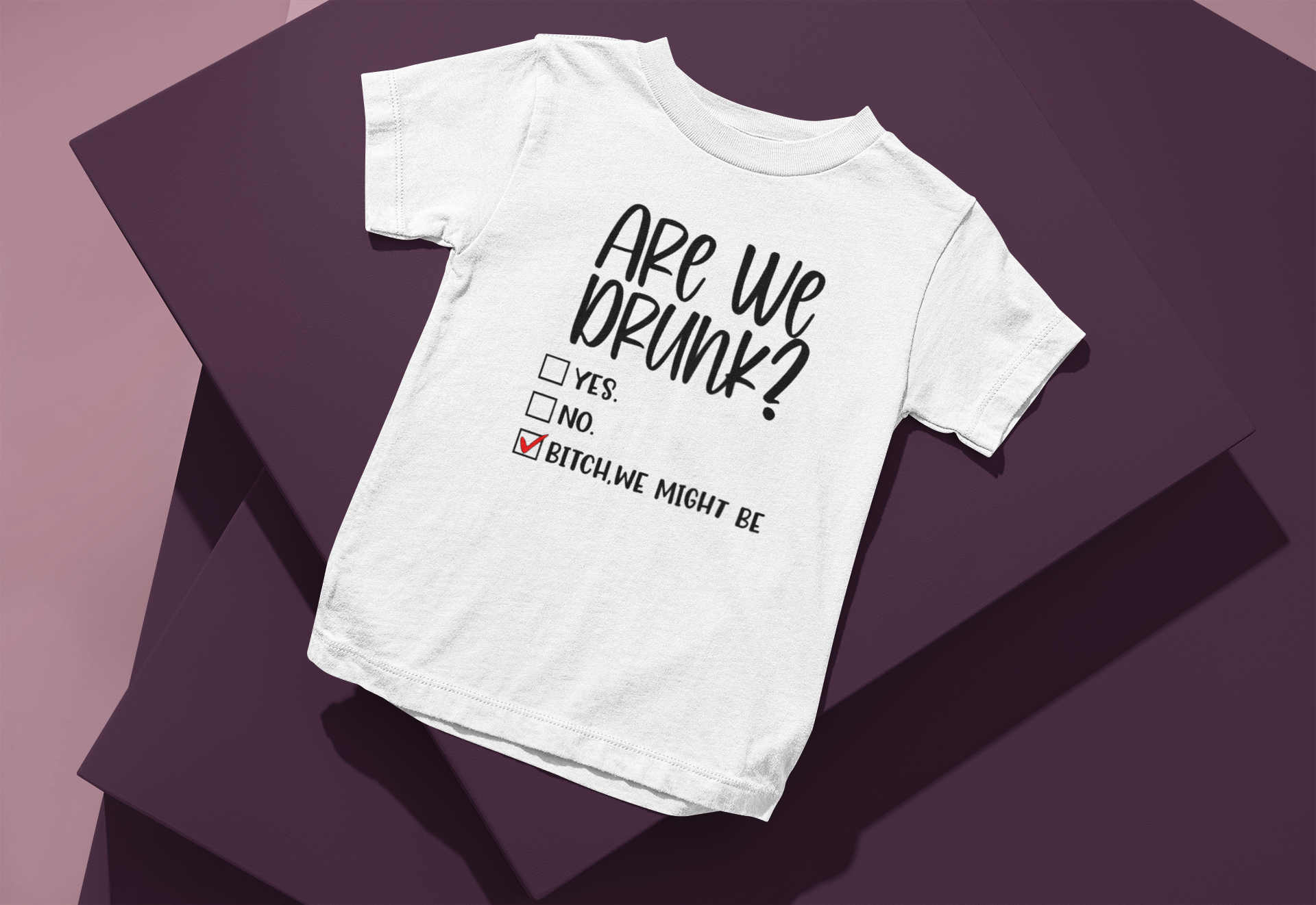 Are We Drunk? | Women's Shirt - 0