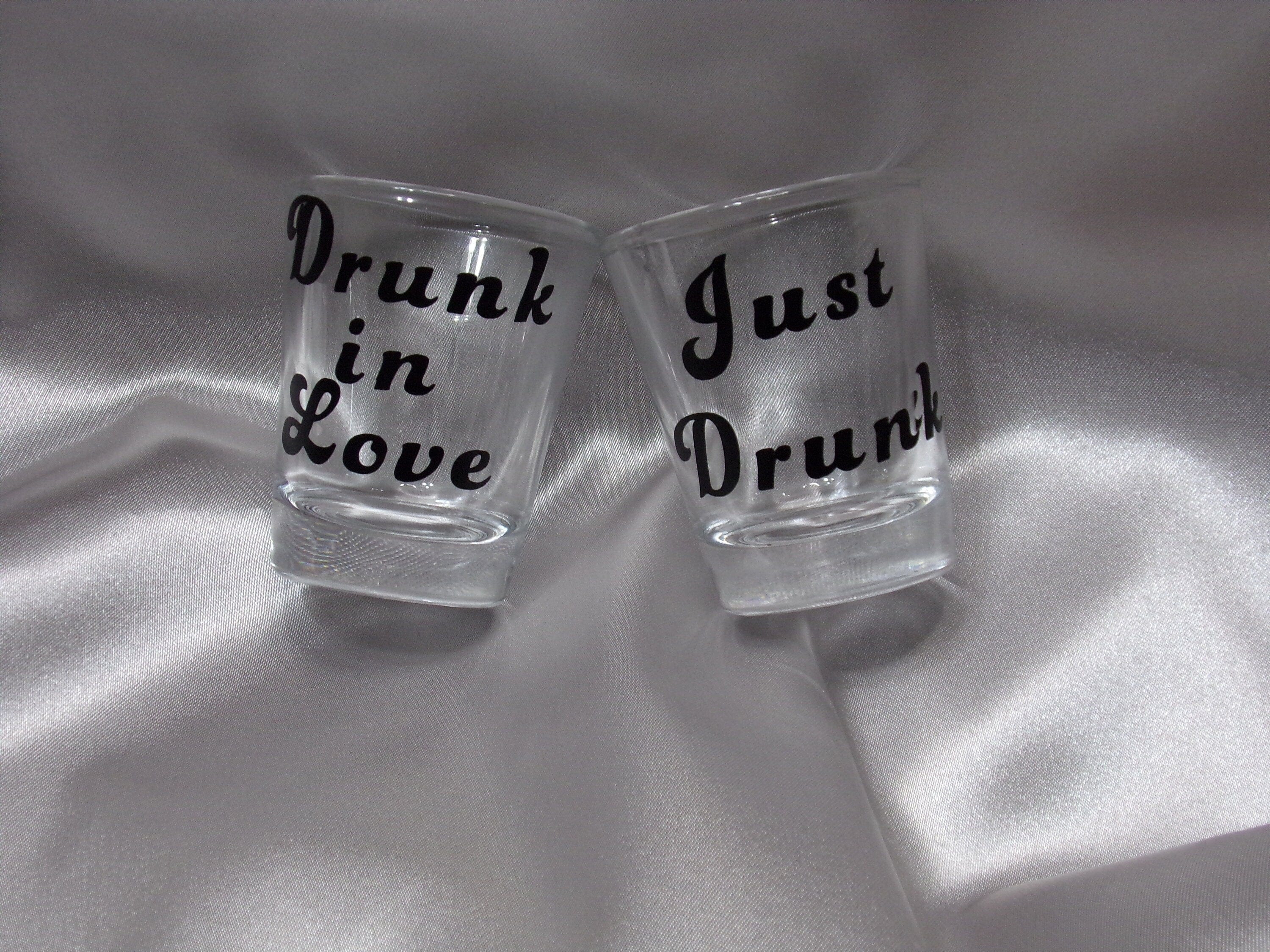 By Chan, LLC Barware Drunk in Love/Just Drunk - Pair 1.5 oz of Shot Glasses